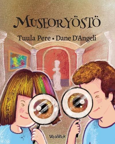Museoryöstö: The Finnish Edition of ""The Museum Robbery""