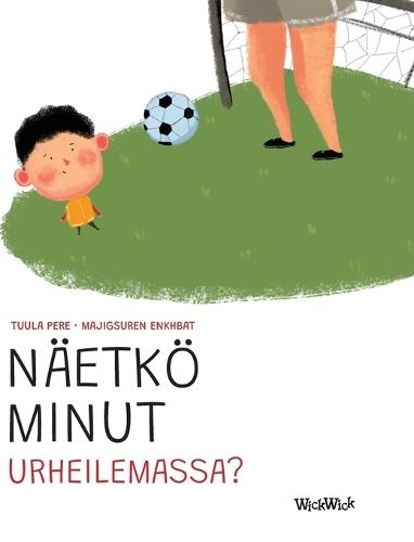 Näetkö minut urheilemassa?: Finnish Edition of ""Do You See Me Playing Sports?""