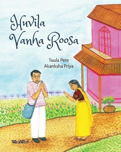 Huvila Vanha Roosa: The Finnish Edition of ""The Old Rose Villa""