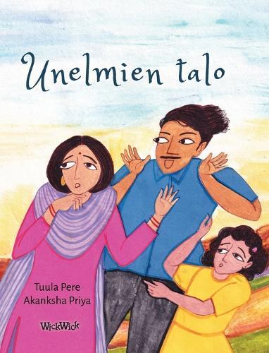 Unelmien talo: The Finnish Edition of ""The Dream House""