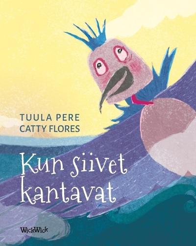 Kun siivet kantavat: The Finnish Edition of ""Carried by Wings""
