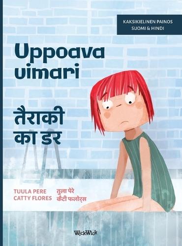 Uppoava uimari / तैराकी का डर: Bilingual Finnish-Hindi Edition of Scared to Swim