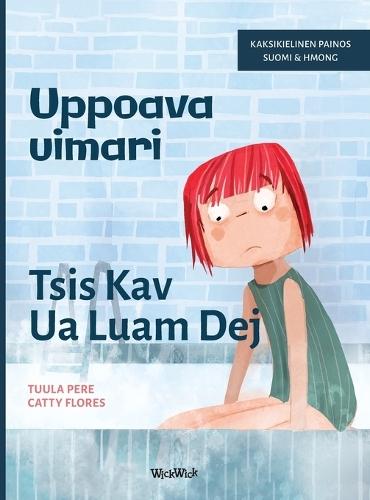 Uppoava uimari / Tsis Kav Ua Luam Dej: Bilingual Finnish-Hmong Edition of Scared to Swim