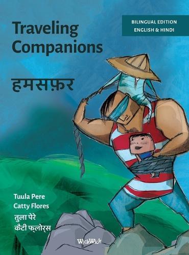 Traveling Companions / हमसफ़र: Bilingual English-Hindi Edition of Traveling Companions