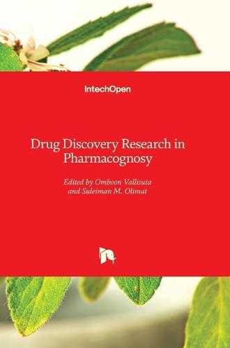 Drug Discovery: Research in Pharmacognosy