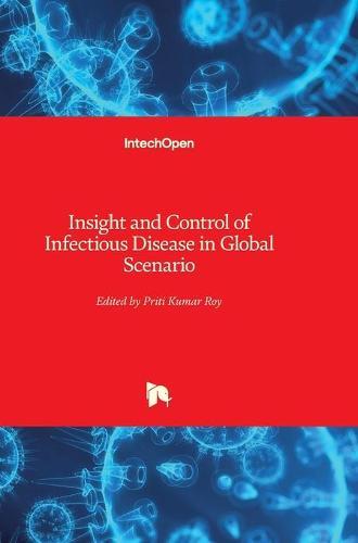 Insight and Control of Infectious Disease in Global Scenario