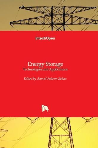 Energy Storage: Technologies and Applications