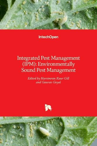 Integrated Pest Management (IPM): Environmentally Sound Pest Management