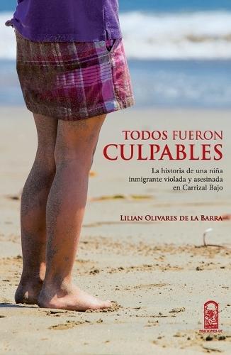 Todos fueron culpables