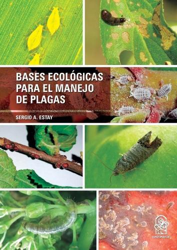 Bases ecológicas para el manejo de plagas