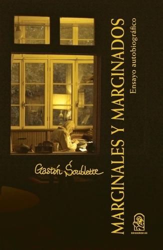 Marginales y marginados