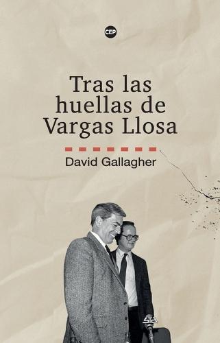 Tras las huellas de Mario Vargas Llosa