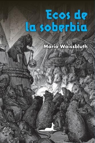 Ecos de la soberbia