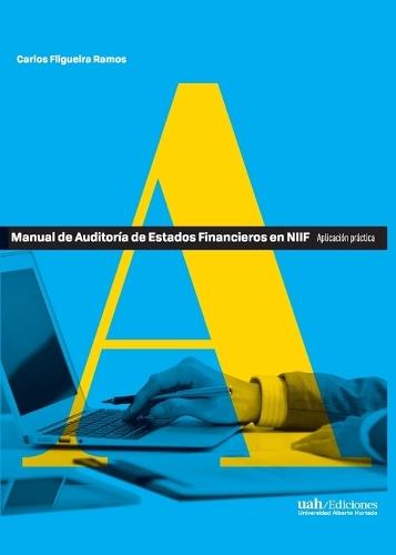 Manual de Auditoría de Estados Financieros en NIIF