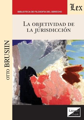 La objetividad de la jurisdicción