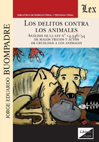Los delitos contra los animales