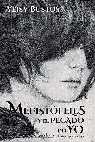 Mefistófeles y el pecado del yo