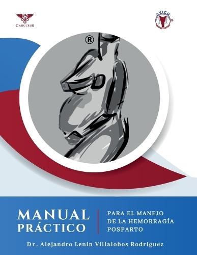 Manual práctico para el manejo de la hemorragia posparto