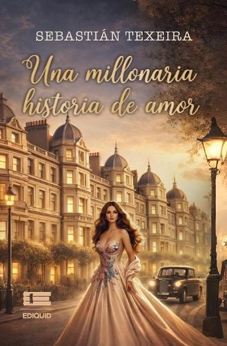 Una millonaria historia de amor