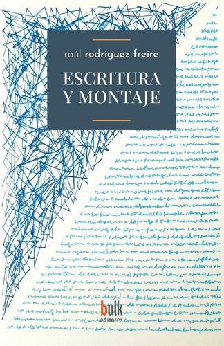 Escritura y montaje