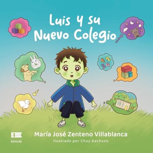 Luis y su nuevo colegio