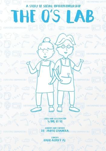 The O's Lab: A Story of Social Entrepreneurship