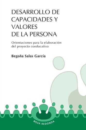 Desarrollo de capacidades y valores de la persona