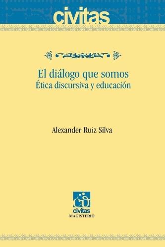 El diálogo que somos