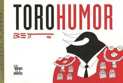 Toro Humor