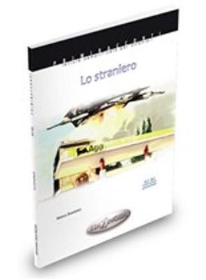 Primiracconti: Lo straniero. Libro + CD-audio (A2-B1)