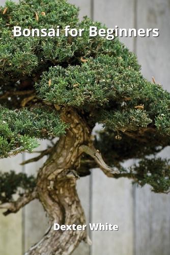 Bonsai for Beginners