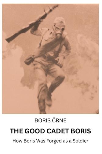 The Good Cadet Boris