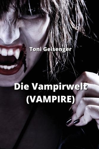 Die Vampirwelt (VAMPIRE)