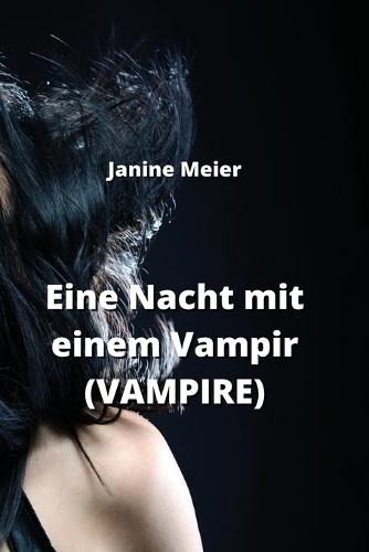 Eine Nacht mit einem Vampir (VAMPIRE)