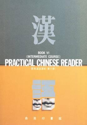 Practical Chinese Reader: Intermediate Course