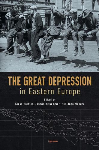 The Great Depression in Eastern Europe