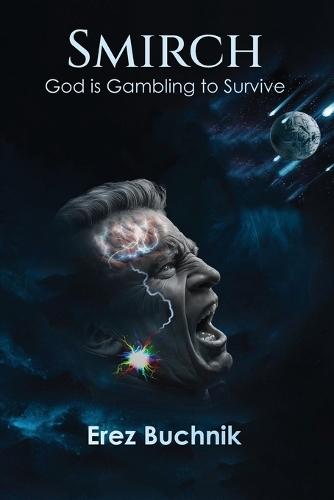 Smirch: God is Gambling to Survive