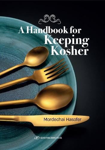 A Handbook for Keeping Kosher