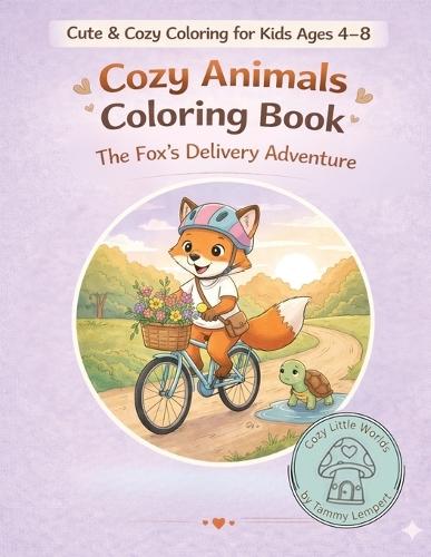 Cozy Animals Coloring Book: The Fox's Delivery Adventure