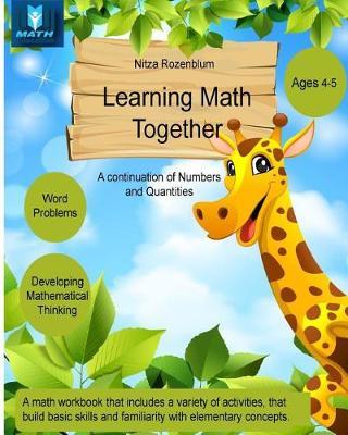 Learning Math Together: A Continuation Of Numbers And Quantities