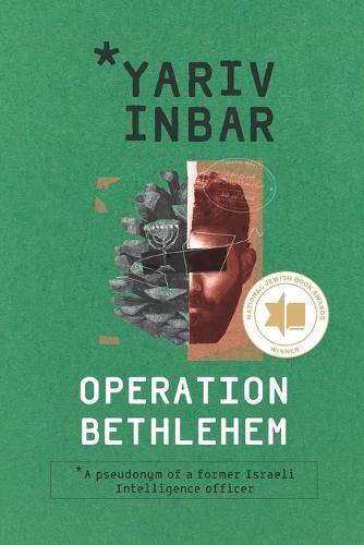 Operation Bethlehem: An Espionage Thriller