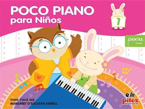 Poco Piano Para Ni�os, Bk 1: Spanish Language Edition