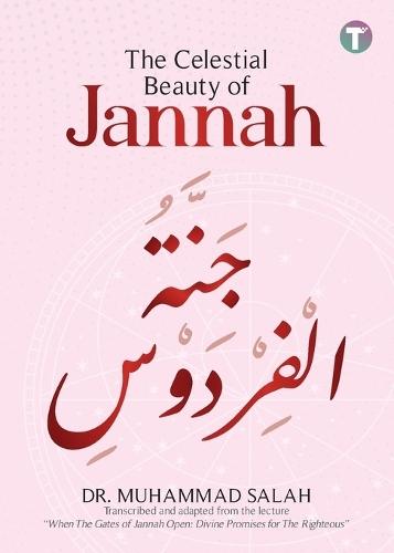 The Celestial Beauty of Jannah