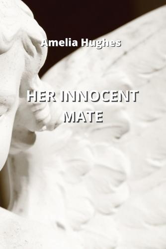 Her Innocent Mate