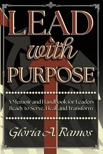 Lead With Purpose
