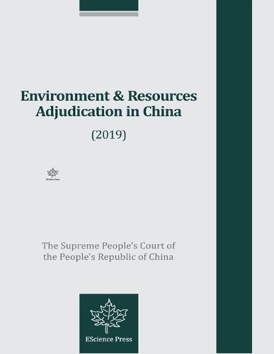 Environment and Resources Adjudication in China