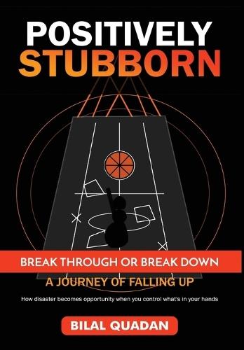 Positively Stubborn