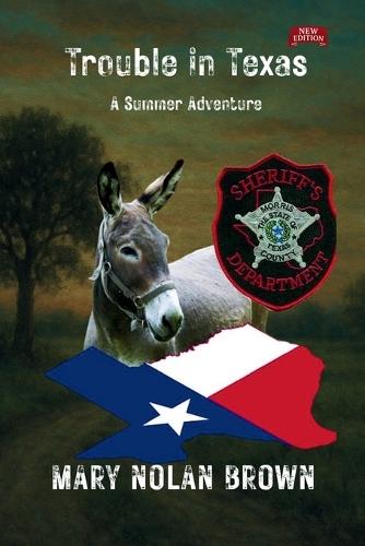 (New Edition) Trouble in Texas: A Summer Adventure
