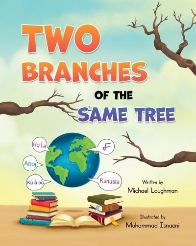 Two Branches Of The Same Tree