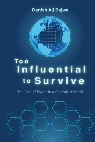 Too Influential to Survive: The Cost of Power in a Controlled World